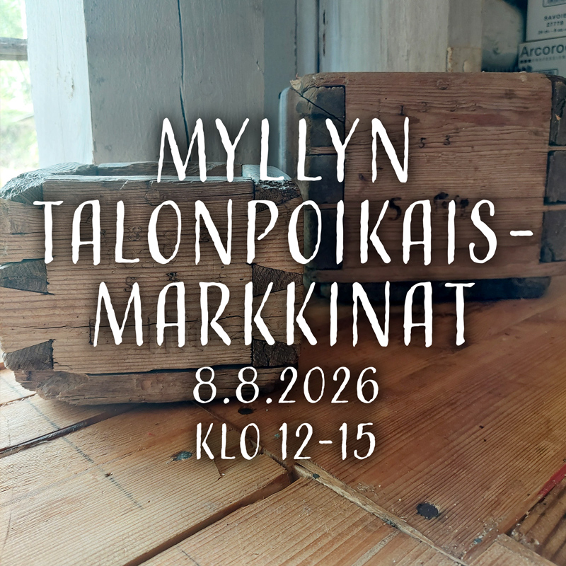 Venejoen Myllyn talonpoikaismarkkinat 8.8.2026 klo 12-15
